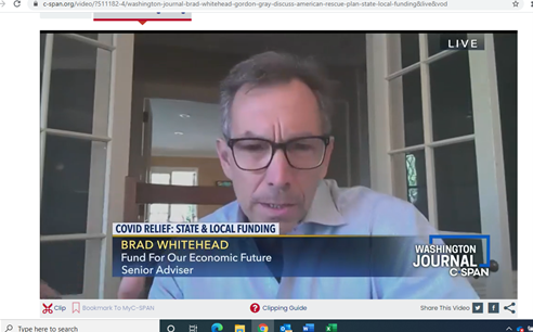 Brad Whitehead, Senior Advisor at the Fund, talks American Rescue Plan on C-SPAN's Washington Journal